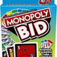 MONOPOLY BID