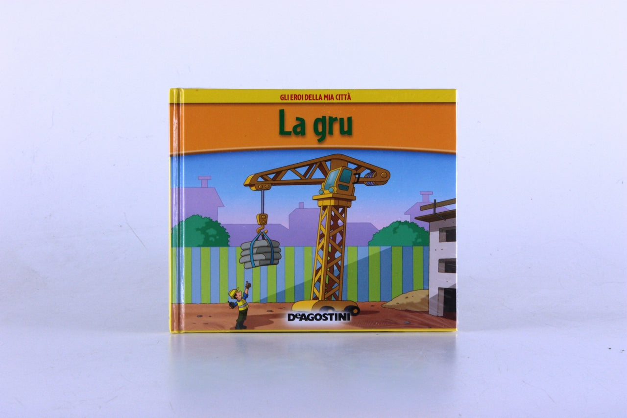 LA GRU - EROI DELLA MIA CITTA'