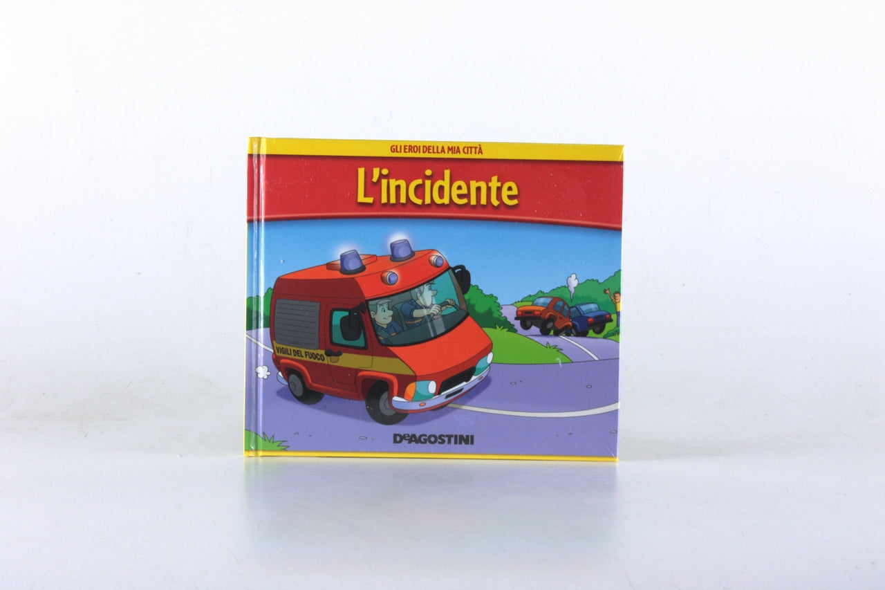 L'INCIDENTE-EROI DLLA MIA CITTA'