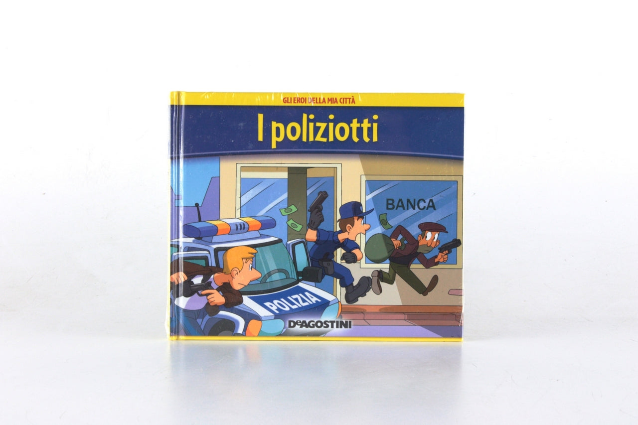 POLIZIOTTI-EROI DELLA MIA CITTA'