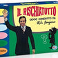 GIOCO IL RISCHIATUTTO