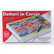 GIOCO DOTTORI IN CORSIA